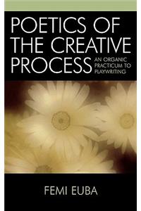 Poetics of the Creative Process