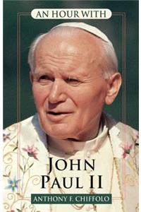 An Hour with John Paul II