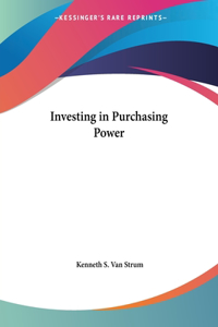 Investing in Purchasing Power