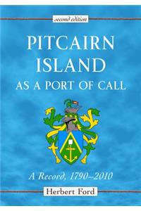 Pitcairn Island as a Port of Call
