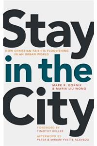 Stay in the City