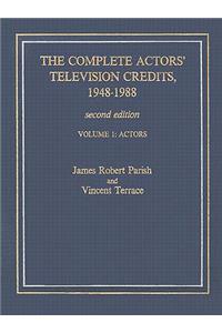 Complete Actors' Television Credits, 1948-1988