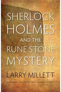 Sherlock Holmes and the Rune Stone Mystery