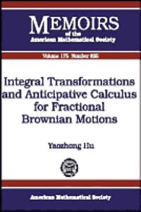 Integral Transformations and Anticipative Calculus for Fractional Brownian Motions