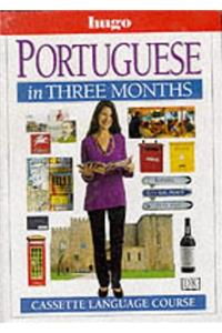 Portuguese in Three Months