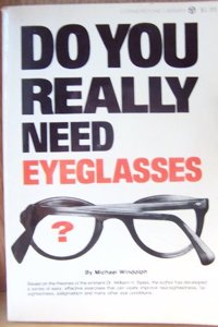 Do You Really Need Eyeglasses?