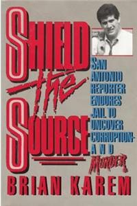 Shield the Source