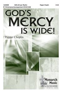 God's Mercy Is Wide!
