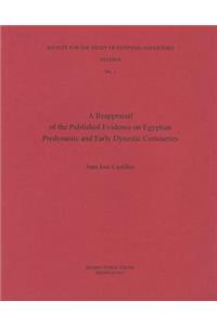 A Reappraisal of the Published Evidence on Egyptian Predynastic and Early Dynastic cemeteries