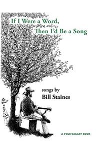 If I Were a Word, Then I'd Be A Song