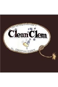 Clean Clem the Christian Cowboy