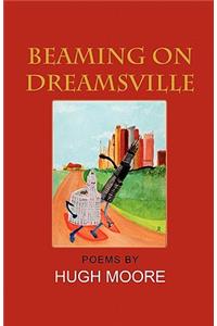 Beaming on Dreamsville