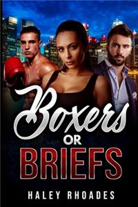 Boxers or Briefs