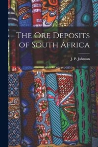 Ore Deposits of South Africa