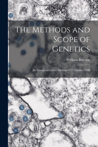 Methods and Scope of Genetics