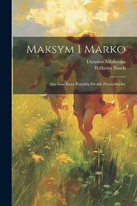 Maksym i Marko