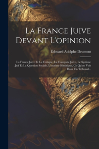 France Juive Devant L'opinion
