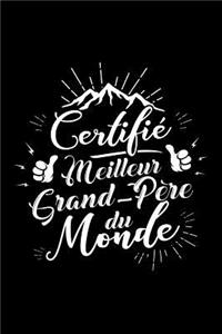 Certifié Meilleur Grand-Père du Monde