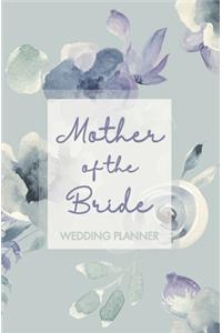 Mother of the Bride Wedding Planner