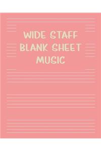 Wide Staff Blank Sheet Music