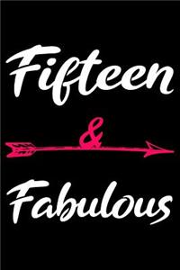 Fifteen And Fabulous