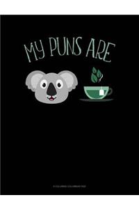 My Puns Are Koala-Tea