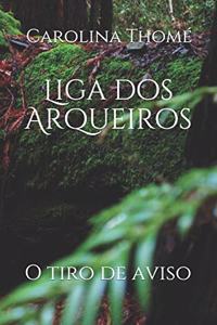 Liga dos Arqueiros