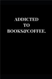 Addicted To Books&Coffee.