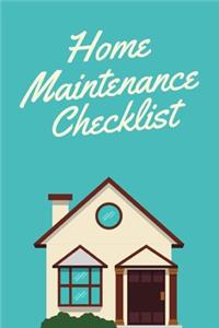 Home Maintenance Checklist