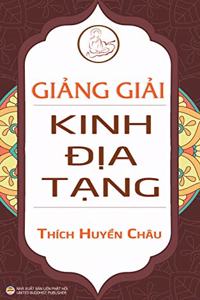 Giảng giải Kinh Địa Tạng (bìa cứng)