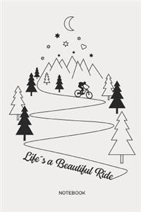 Life´s a Beautiful Ride Notebook
