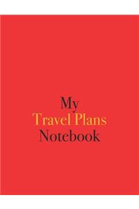My Travel Plans Notebook