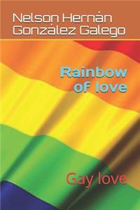 Rainbow of love