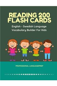 Reading 200 Flash Cards English - Swedish Language Vocabulary Builder For Kids