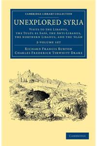 Unexplored Syria 2 Volume Set