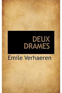 Deux Drames