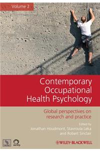 Contemporary Occupational Health Psychology, Volume 2