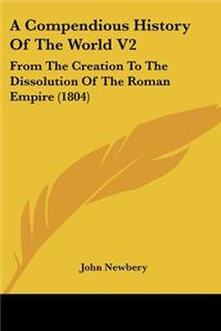 Compendious History Of The World V2