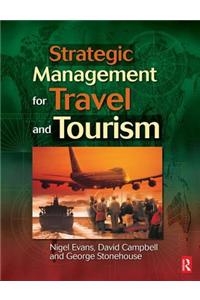 Strategic Management for Travel and Tourism