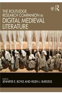 Routledge Research Companion to Digital Medieval Literature