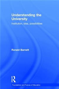 Understanding the University