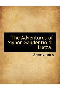 Adventures of Signor Gaudentio Di Lucca.