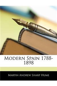 Modern Spain 1788-1898