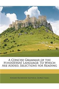 A Concise Grammar of the Hindustani Language