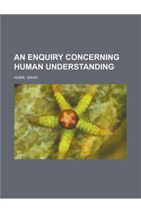 An Enquiry Concerning Human Understanding