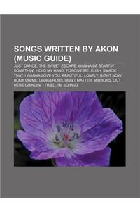 Songs Written by Akon (Music Guide)