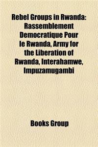 Rebel Groups in Rwanda