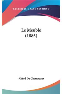 Le Meuble (1885)