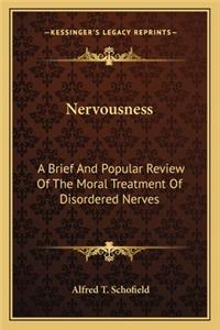 Nervousness