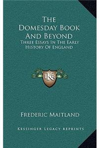 Domesday Book And Beyond